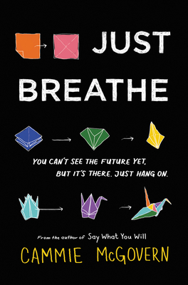 Just Breathe By Cammie McGovern Cover Image