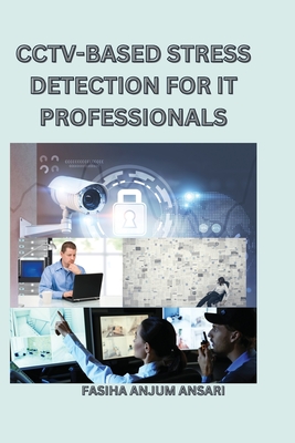 Cctv-Based Stress Detection for It Professionals Cover Image