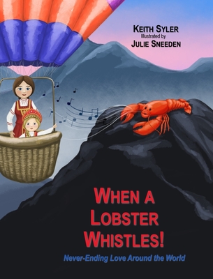 When a Lobster Whistles Cover Image