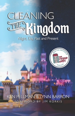 Cleaning the Kingdom: Night, Day, Past and Present Cover Image