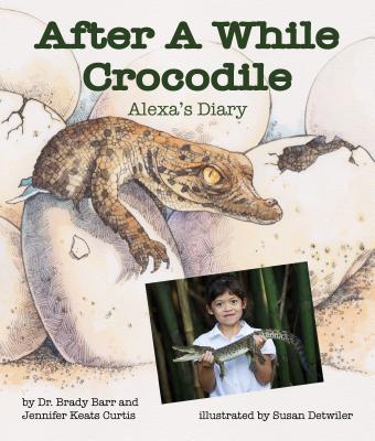 After a While Crocodile: Alexa's Diary Cover Image