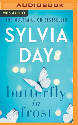 Butterfly in Frost By Sylvia Day, Emma Wilder (Read by), Joe Arden (Read by) Cover Image