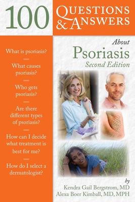 100 Q&as about Psoriasis 2e (100 Questions & Answers about)