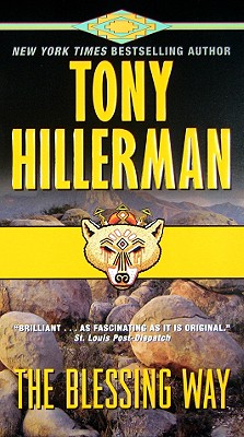 The Blessing Way (A Leaphorn and Chee Novel #1) By Tony Hillerman Cover Image