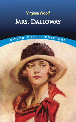 Mrs. Dalloway (Dover Thrift Editions: Classic Novels)