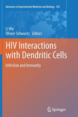 HIV Interactions with Dendritic Cells: Infection and Immunity Cover Image