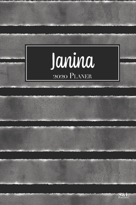 Janina 2020 Planer: A5 Minimalistischer Kalender Terminplaner Jahreskalender Terminkalender Taschenkalender mit Wochenübersicht By S&l Jahreskalender Cover Image