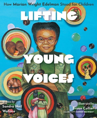 Lifting Young Voices: How Marian Wright Edelman Stood for Children