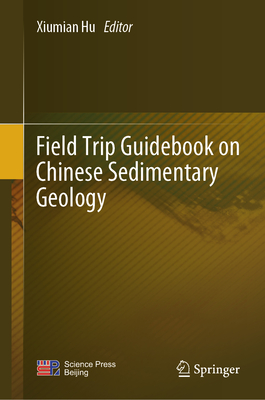 Field Trip Guidebook on Chinese Sedimentary Geology Cover Image