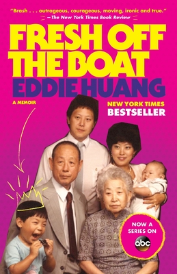 Fresh Off the Boat: A Memoir