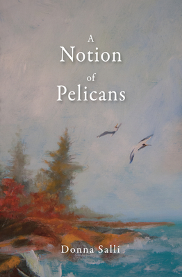 Cover for A Notion of Pelicans