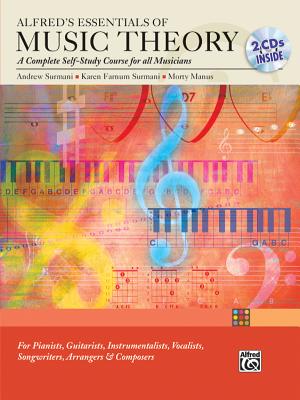 Alfred's Essentials of Music Theory: Complete Self-Study Course, Book & 2 CDs [With 2cds]