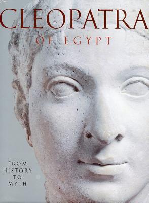 Cleopatra of Egypt: From History to Myth Cover Image