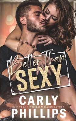 Better than Sexy By Carly Phillips Cover Image
