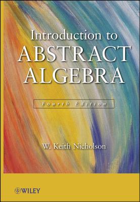 Abstract Algebra 4e By Nicholson Cover Image