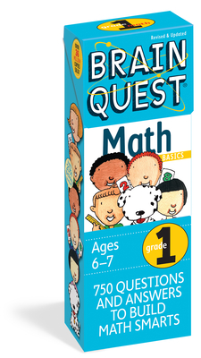 Brain Quest 1st Grade Math Q&A Cards: 750 Questions and Answers to Challenge the Mind. Curriculum-based! Teacher-approved! (Brain Quest Decks) By Marjorie Martinelli Cover Image
