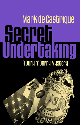 Cover for Secret Undertaking (Buryin' Barry #7)