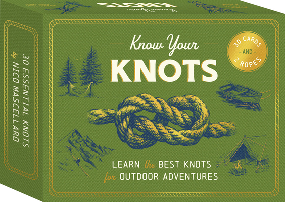 Know Your Knots: Learn the best knots for outdoor adventures