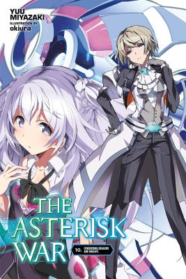 The Asterisk War Vol. 2: Awakening of a Silver Beauty - Light