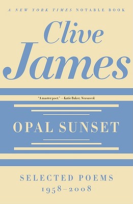 Opal Sunset: Selected Poems, 1958-2008