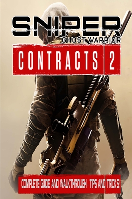 sniper ghost warrior contracts 2 mission list