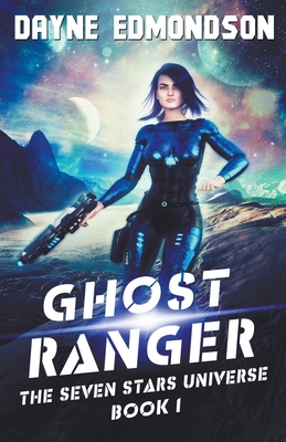 Ghost Ranger By Dayne Edmondson Cover Image