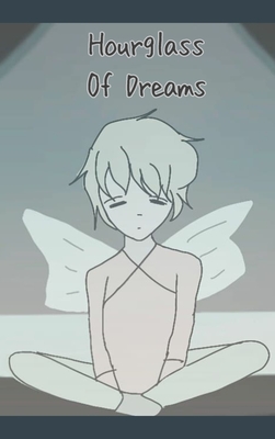 Hourglass of dreams Cover Image