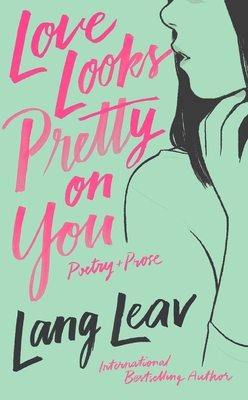 Cover for Love Looks Pretty on You