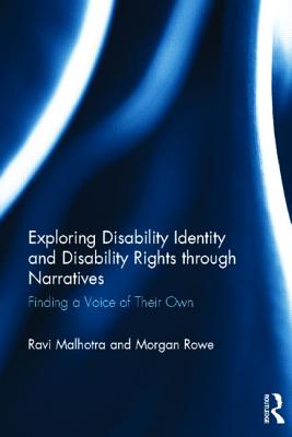 Exploring Disability Identity and Disability Rights Through Narratives: Finding a Voice of Their Own Cover Image