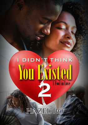 I Didn't Think You Existed 2 By Hazel Ro Cover Image