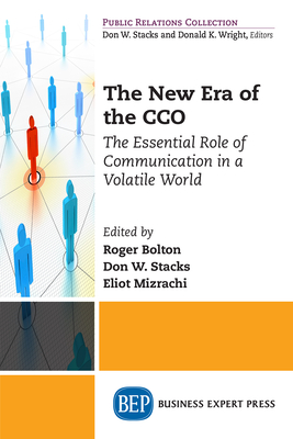The New Era of the CCO: The Essential Role of Communication in a Volatile World Cover Image