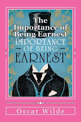 The Importance of Being Earnest
