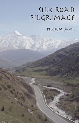 Silk Road Pilgrimage Cover Image