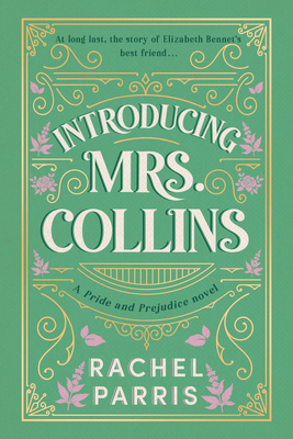 Introducing Mrs. Collins: A Novel By Rachel Parris Cover Image
