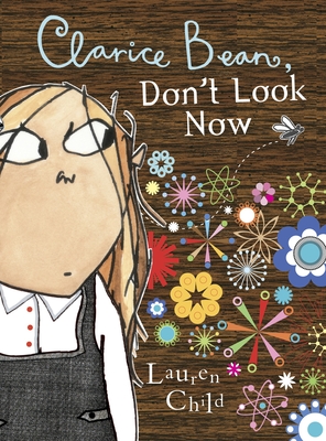Clarice Bean, Don't Look Now Cover Image