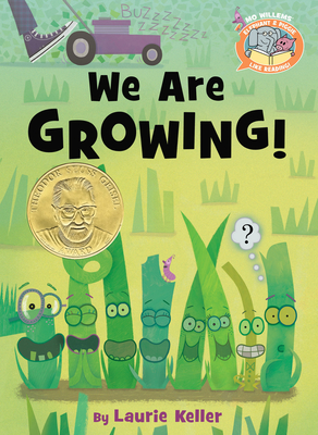 We Are Growing! (Elephant & Piggie Like Reading! #2)