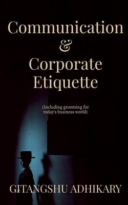 Communication & Corporate Etiquette Cover Image