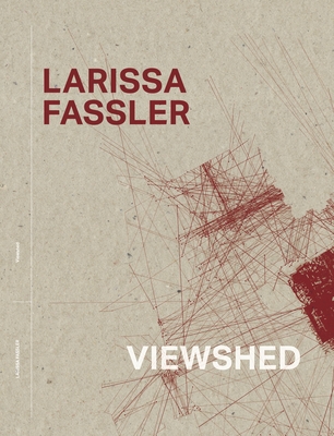 Viewshed By Larissa Fassler, Diana Sherlock (Editor) Cover Image