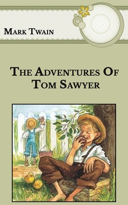 The Adventures Of Tom Sawyer