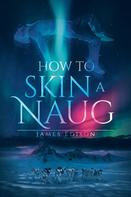 How to Skin a Naug Cover Image