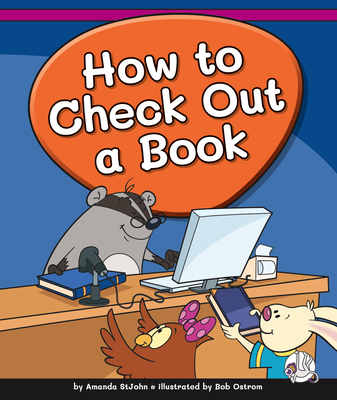 How to Check Out a Book (Learning Library Skills)