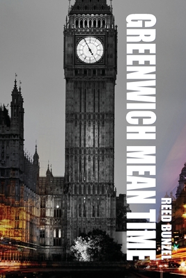 Greenwich Mean Time By Reed Bunzel Cover Image