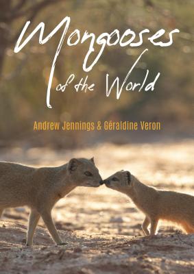 Mongooses of the World Cover Image