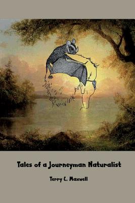 Tales of a Journeyman Naturalist Cover Image