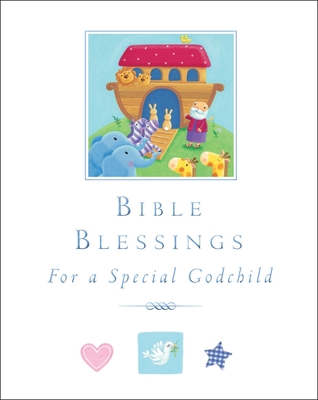 Bible Blessings: For a Special Godchild Cover Image