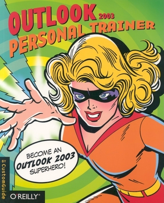 Outlook 2003 Personal Trainer [With CDROM] (Personal Trainer (O'Reilly)) Cover Image