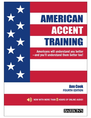 American Accent Training with Online Audio By Ann Cook Cover Image
