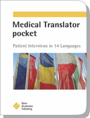 Medical Translator Pocket: Patient Interviews in 14 Languages Cover Image