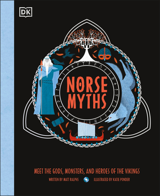 Norse Myths (Ancient Myths) By Matt Ralphs, Katie Ponder (Illustrator) Cover Image