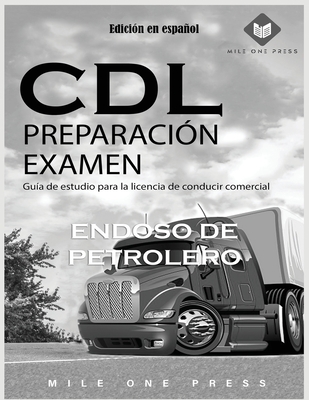 Examen de preparación para CDL: Aprobación de petrolero Cover Image